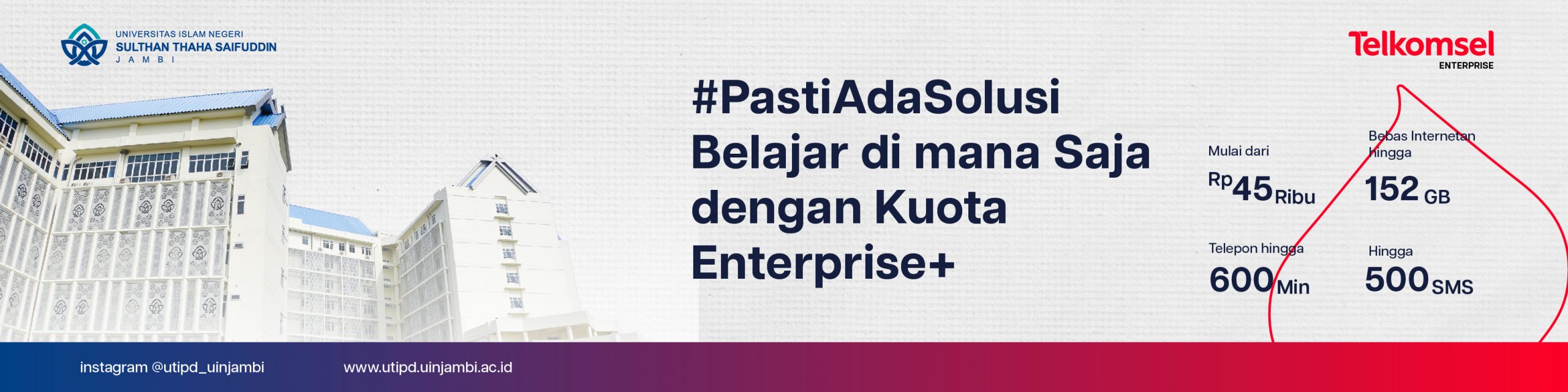 Telkomsel Hadir Menawarkan Paket Enterprise+ Untuk Civitas Akademik UIN Jambi