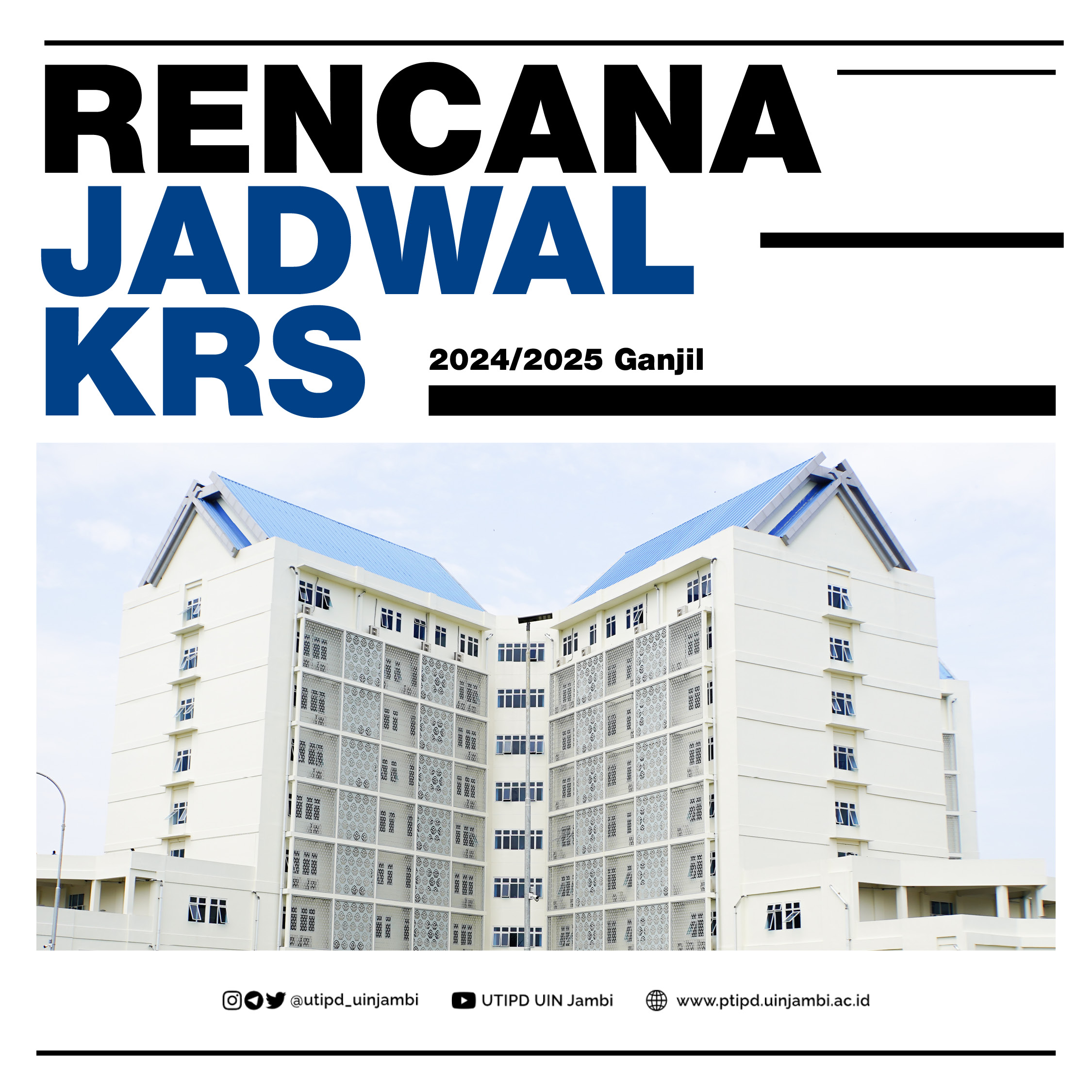 Jadwal Pengisian KRS Semester 2024/2025 Ganjil