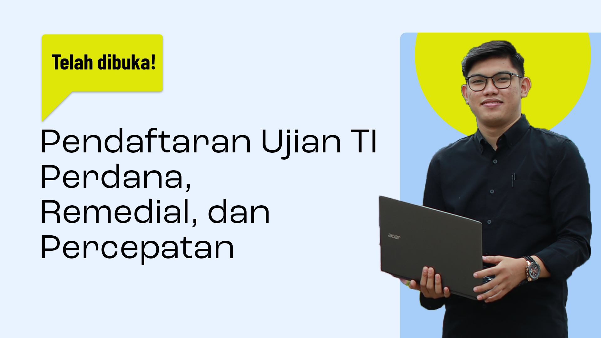 Pendaftaran Ujian TI Perdana, Remedial dan Percepatan Semester Genap Tahun Akademik 2024/2025